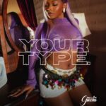 Music Audio : Guchi – Your Type | Download Mp3
