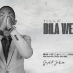 Music Audio : Japhet Zabron – Bila Wewe | Download Mp3