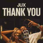 Music Audio : Jux – Thank You | Download Mp3