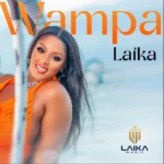Music Audio : Laika – Wampa | Download Mp3