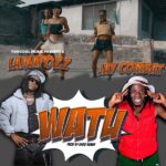 Music Audio : Lamapozz Ft Jay Combat – Watu | Download Mp3