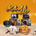 Music Audio : Mugga mo Ft. Bando – Kama Wao | Download Mp3