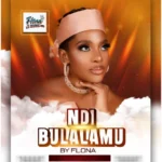 Music Audio : Flona Music – Ndi Bulalamu | Download Mp3