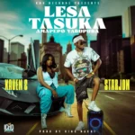 Music Audio : Starjon Ft Xaven – Lesa Tasuka Amapepo Yabupuba | Download Mp3