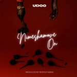 Music Audio : Udoo – Nimeshamove On | Download Mp3