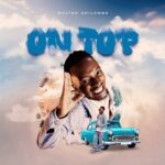 Music Audio : Walter Chilambo – On Top | Download Mp3