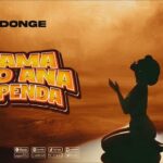 Music Audio : Kidonge – Mama ako anakupenda | Download Mp3