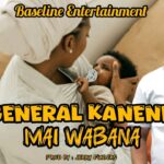 Music Audio : General Kanene – Mai Wabana | Download Mp3