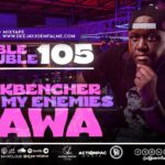 Music Audio : Dj Joe Mfalme Mixx 105 – Pawa, BackBencher, All My Enemies Are Suffering, Bien, Wakadinali, 2025 | Download Mp3