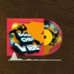 Music Audio : Dogo Chidy – Vibe | Download Mp3
