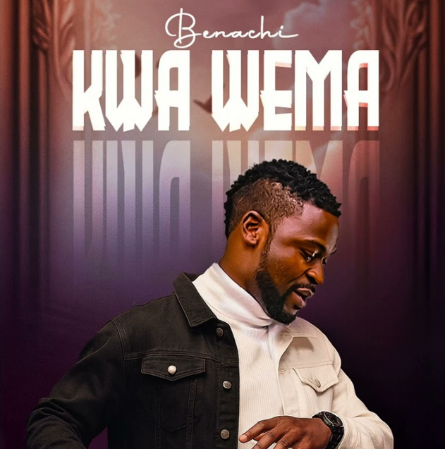 Music Audio : Benachi – Kwa Wema | Download Mp3