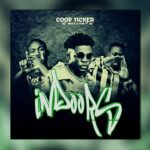 Music Audio : Coop Ticker Ft Mulilo Fire & 2G – Indoors | Download Mp3