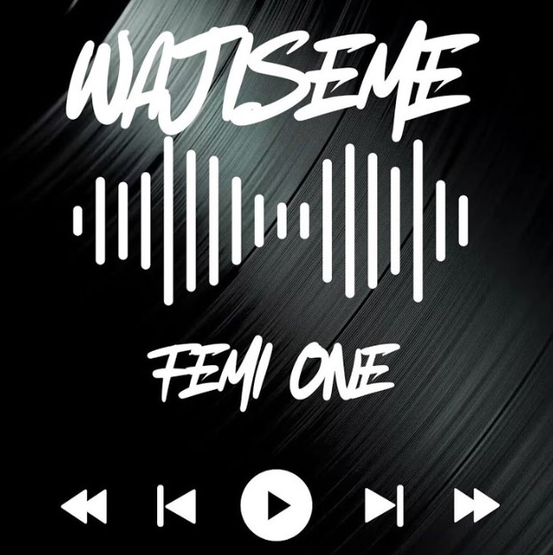 Music Audio : Femi One – Wajiseme | Download Mp3