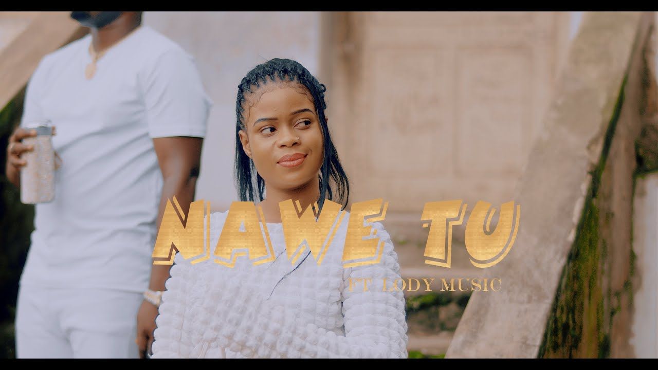 VIDEO : Samir Ft Lody Music – Nawe Tu (Mp4 Download)