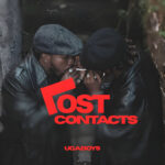 Music Audio : Ugaboys – Lost Contacts | Download Mp3