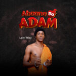 Music Audio : Laty Wizzy – Abaana Ba Adam | Download Mp3