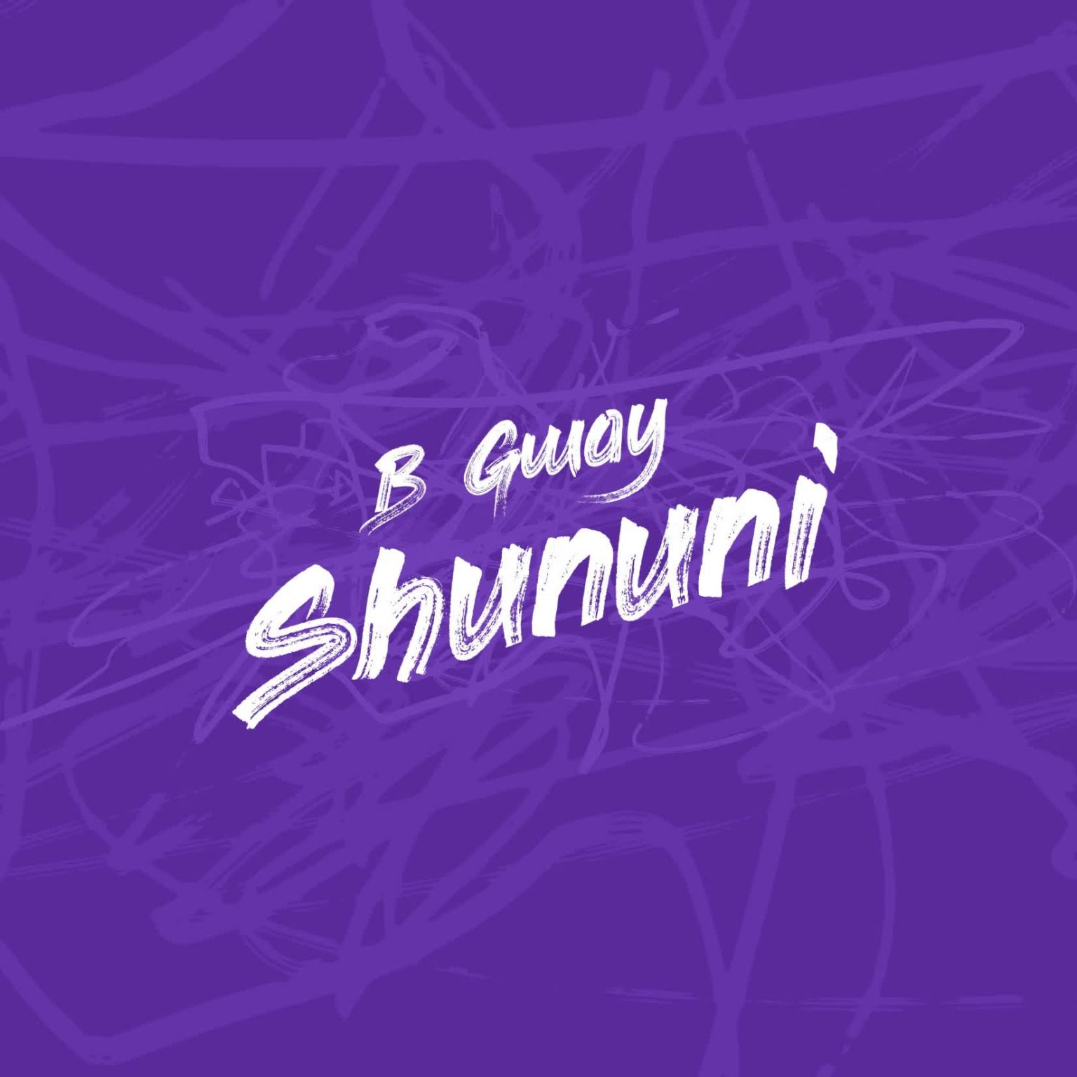 Music Audio : B Gway – Shununi  | Download Mp3