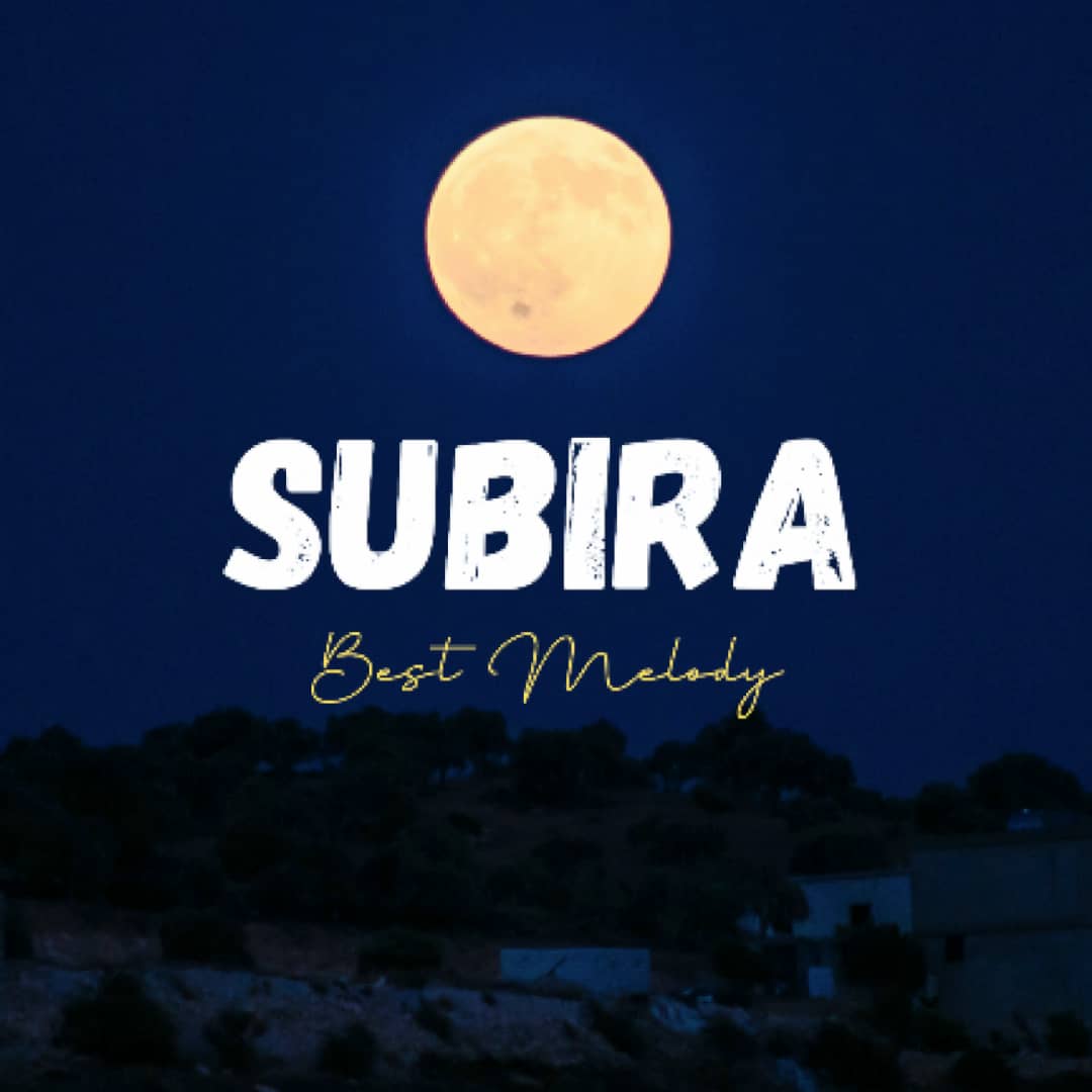 Music Audio : Best Melody – SUBIRA | Download Mp3