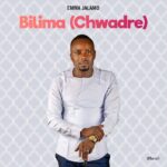 Music Audio : Emma Jalamo – Bilima (Chwadre) | Download Mp3