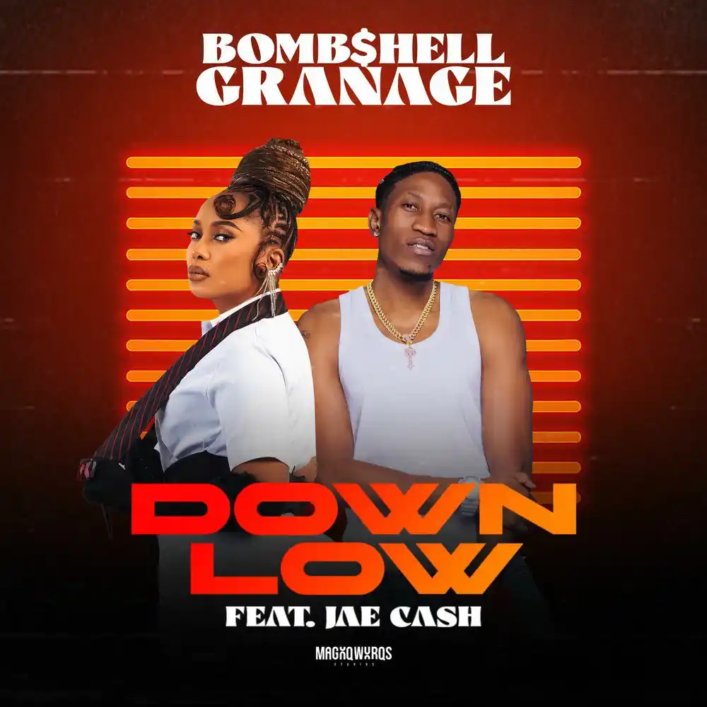 Music Audio : Bomb$hell Grenade & Jae Cash – Down Low | Download Mp3