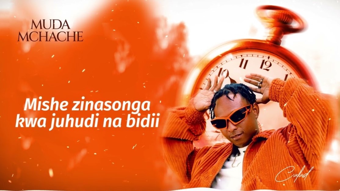 Music Audio : Calad – Muda Mchache | Download Mp3