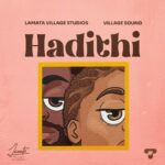 Music Audio : Lamata Village Studios & Village Sound – Hadithi | Download Mp3