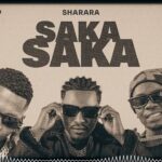 Music Audio : Sharara Ft Cippy & Tyraqeed – Saka Saka | Download Mp3