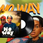 Music Audio : Dr Lover Bowy Ft Victor Kamenyo – No Way | Download Mp3