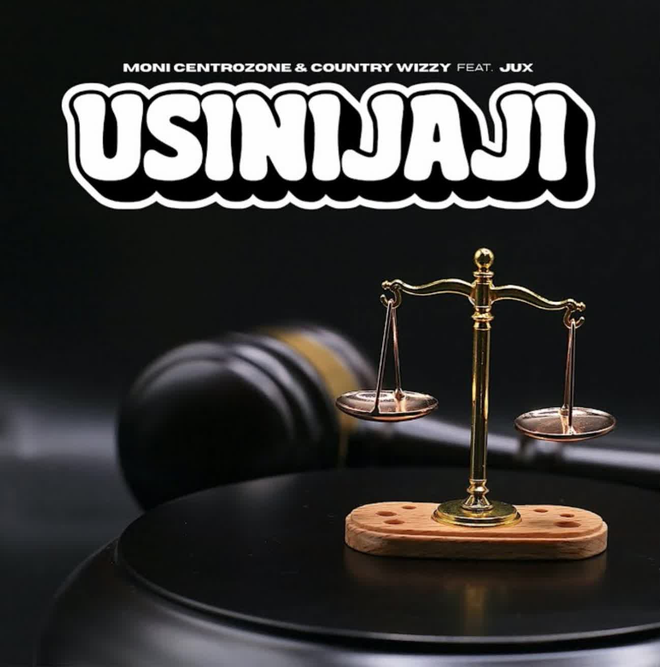 Music Audio : Moni Centrozone ft Country Wizzy & Jux – Usinijaji | Download Mp3