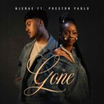 Music Audio : Njerae, Preston Pablo – Gone | Download Mp3