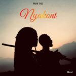 Music Audio : Papa T – Nyakoni | Download Mp3