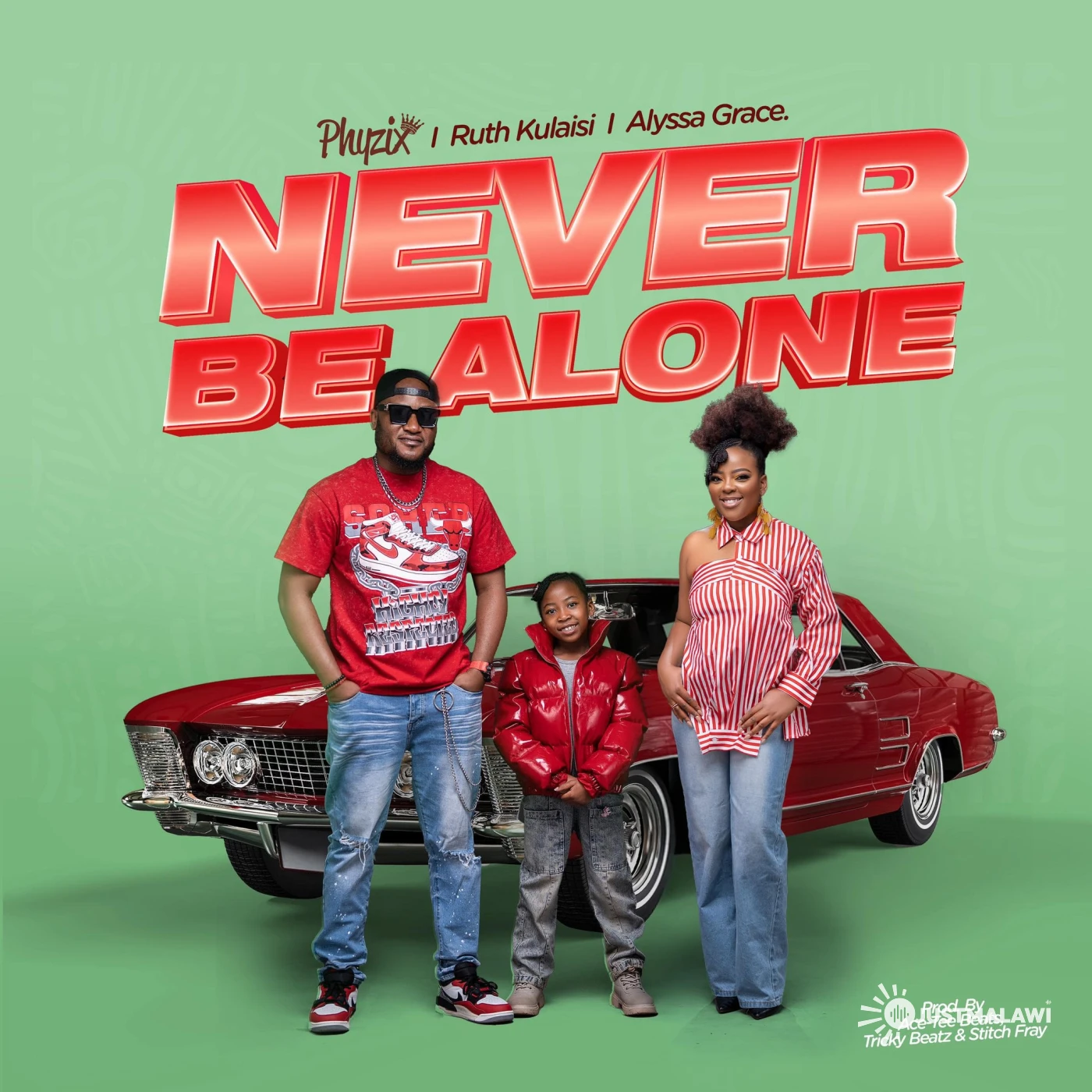 Music Audio : Phyzix ft. Ruth Kulaisi & Alyssa Grace – NEVER BE ALONE | Download Mp3