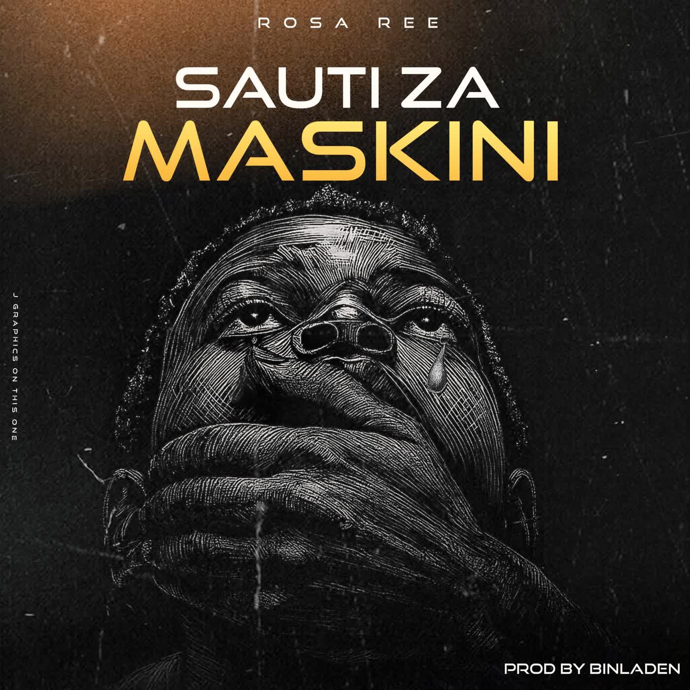 Music Audio : Rosa Ree – Sauti Za Maskini | Download Mp3