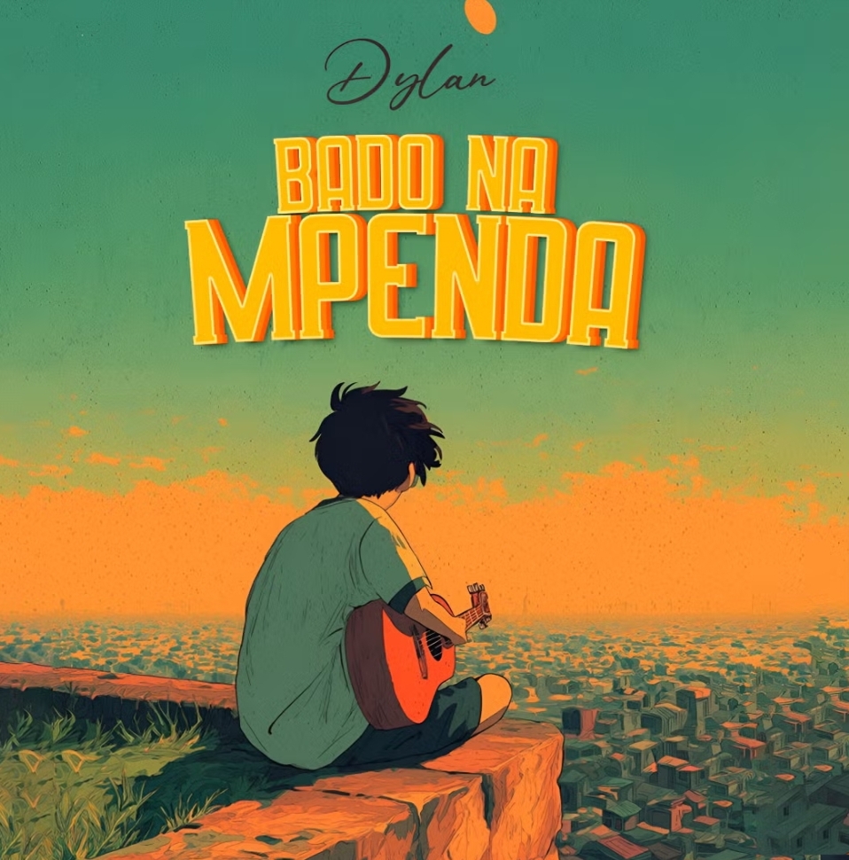 Music Audio : Dylan – Bado Nampenda | Download Mp3