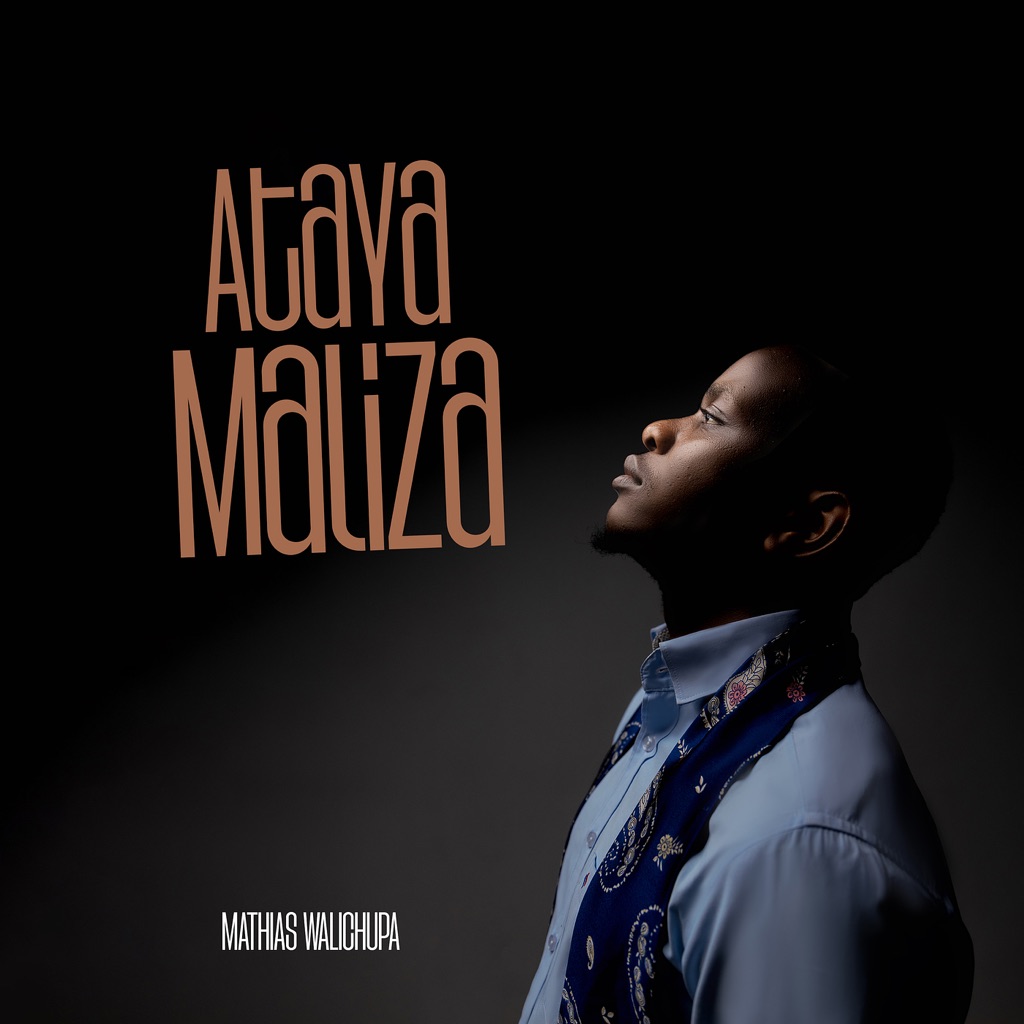 Music Audio : Mathias Walichupa – Atayamaliza | Download Mp3