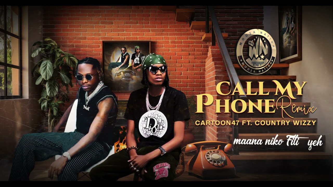 Music Audio : Cartoon 47 Ft Country Wizzy – Call My Phone Remix | Download Mp3