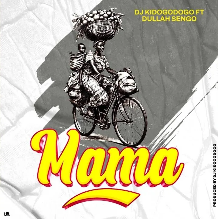 Music Audio : DJ Kidogodogo ft Dullah Sengo – Mama | Download Mp3