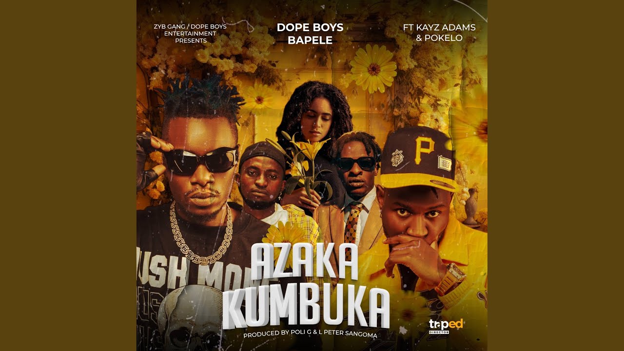 Music Audio : Dope Boys Ft Kayz Adamz & Pokelo – Azakakumbuka | Download Mp3