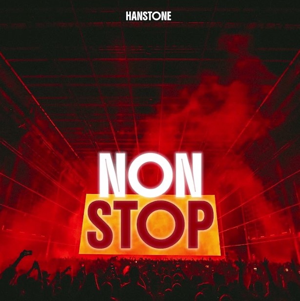 Music Audio : Hanstone – Non Stop | Download Mp3