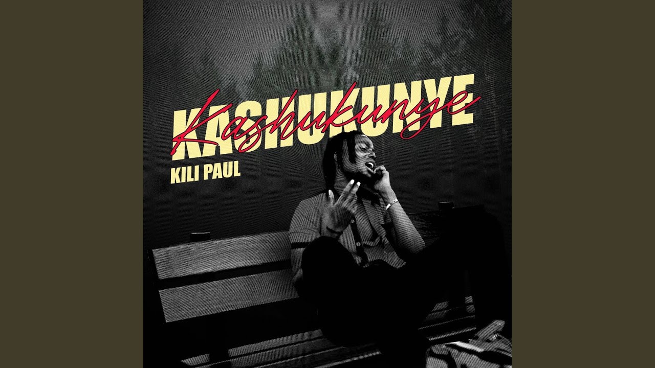 Music Audio : Kili Paul – Kashukunye | Download Mp3