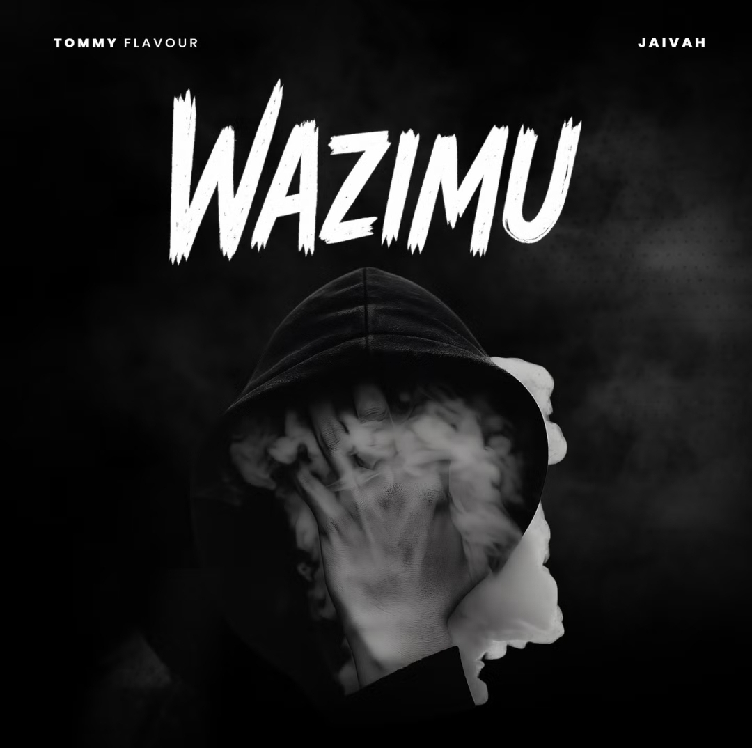 Music Audio : Tommy Flavour ft Jaivah – Wazimu | Download Mp3