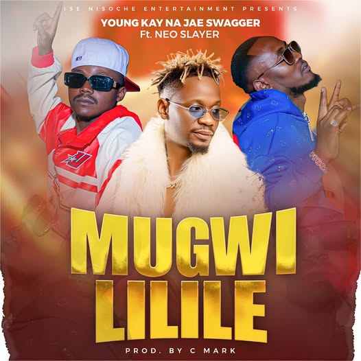 Music Audio : Young kay Na Jae swagger ft Neo Slayer – Mugwililile | Download Mp3