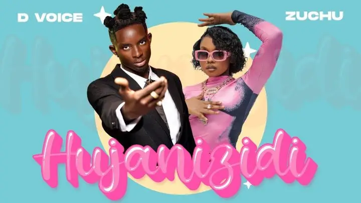 Music Audio : Zuchu Ft. D Voice – Hujanizidi | Download Mp3