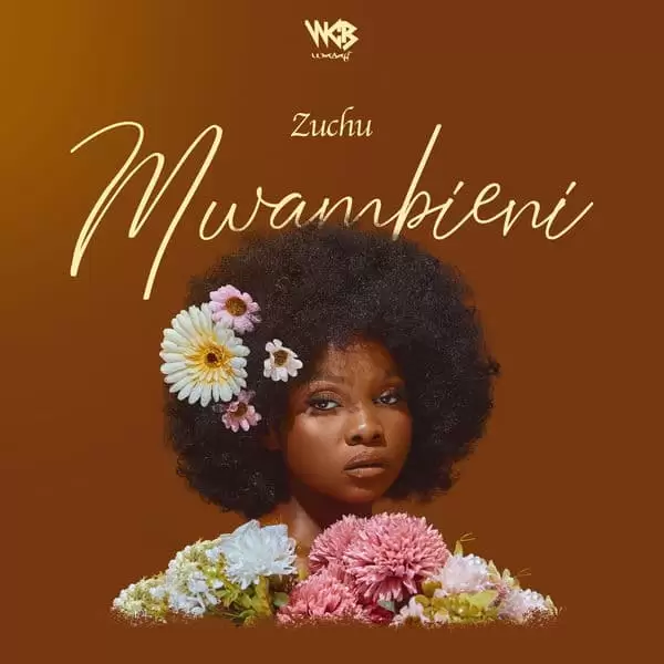 Music Audio : Zuchu – Mwambieni | Download Mp3