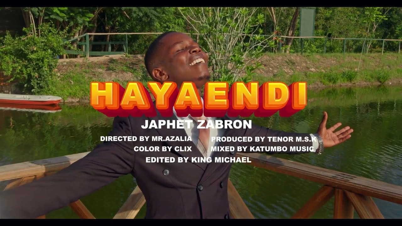 VIDEO : Japhet Zabron – Hayaendi