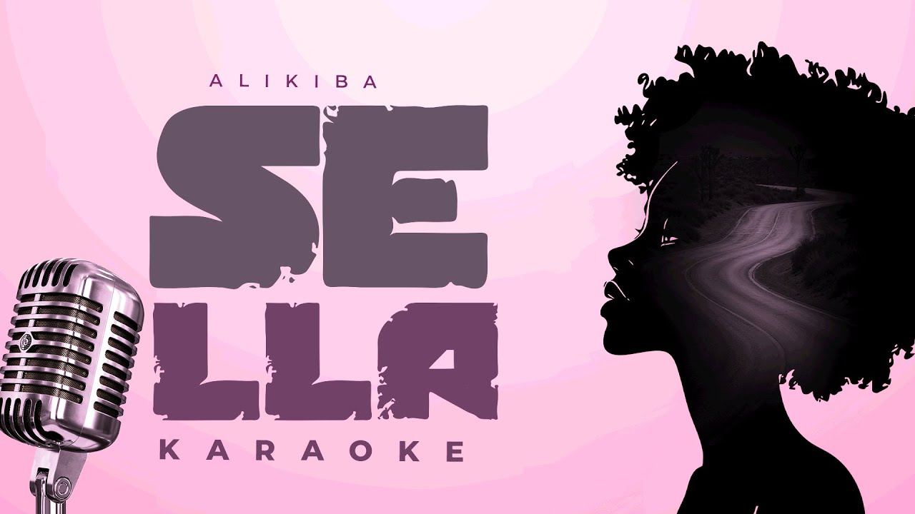 Music Audio : Alikiba – SELLA (Karaoke Version) | Download Mp3