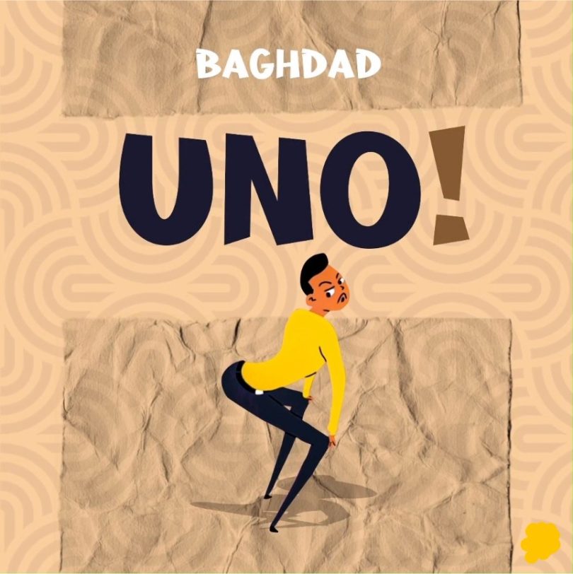 Music Audio : Baghdad – UNO | Download Mp3