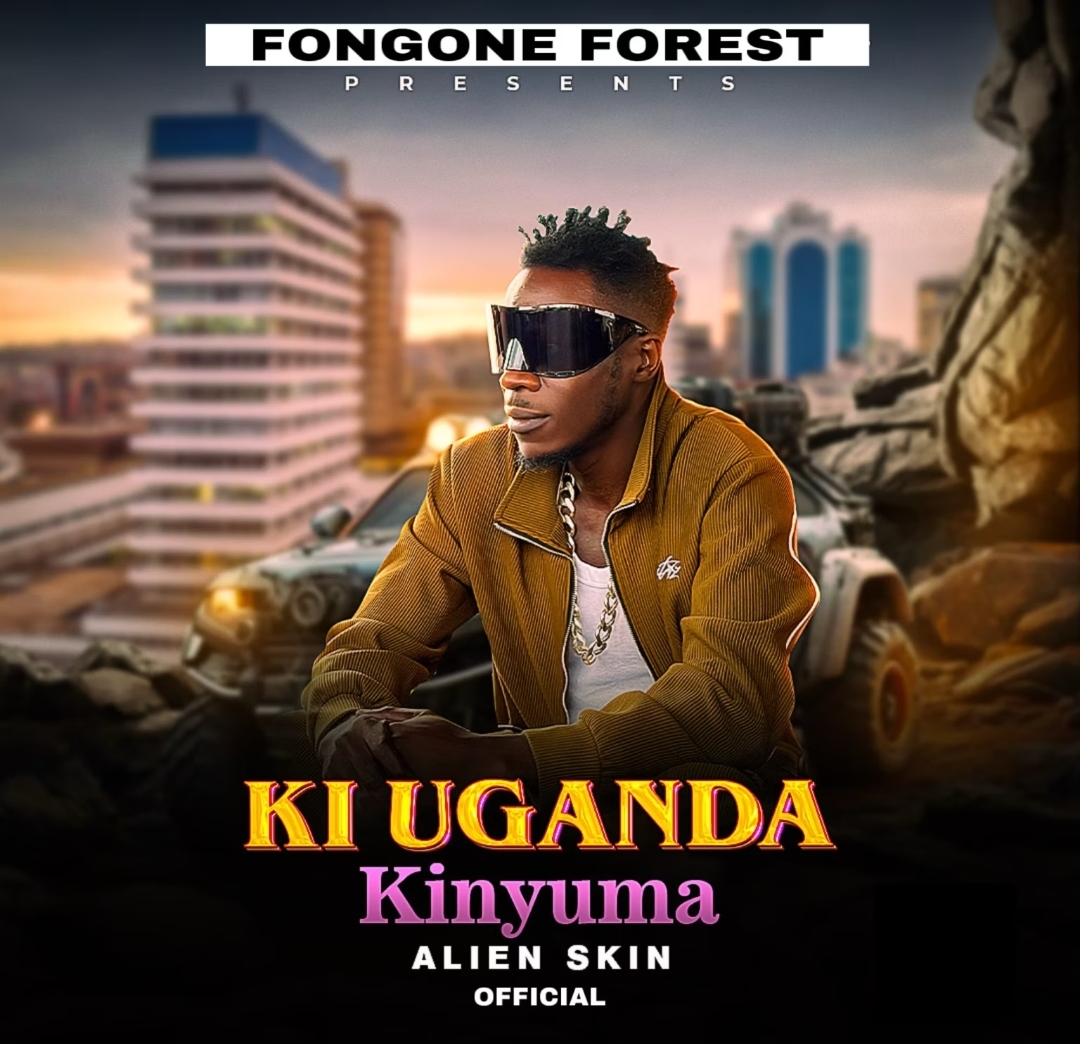 Music Audio : Alien skin – KI UGANDA KINYUMA | Download Mp3