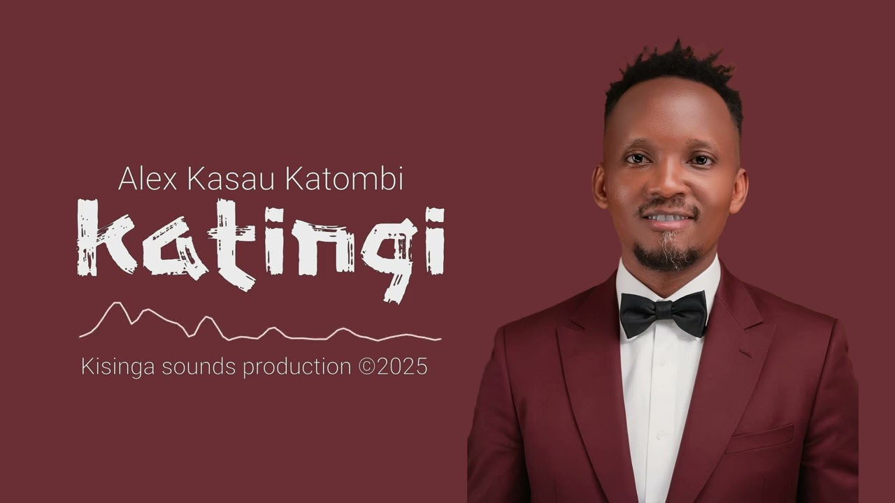 Music Audio : Alex Kasau Katombi – Katingi | Download Mp3