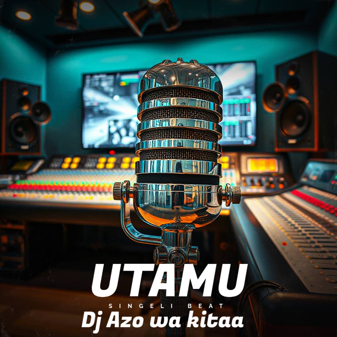 Music Audio : Dj Azo wa kitaa – Utamu | Download Mp3